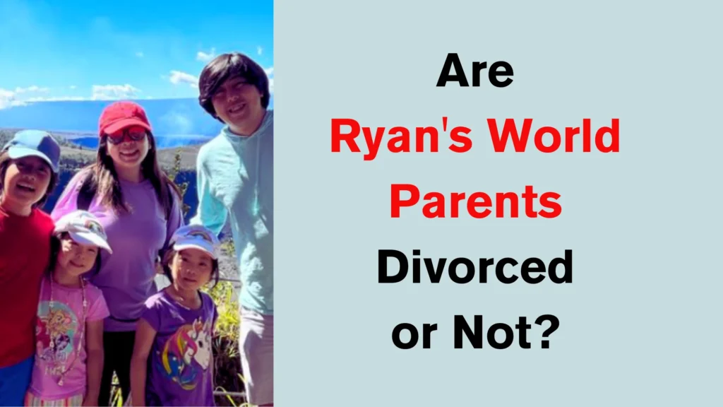 Are Ryan's World Parents Divorced? the answer.