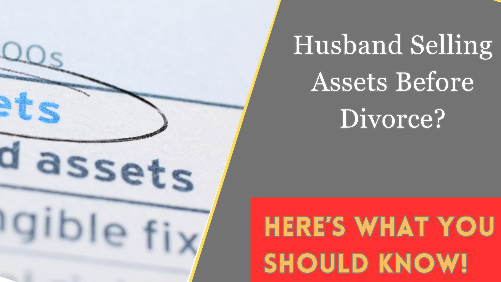 Husband Selling Assets Before Divorce