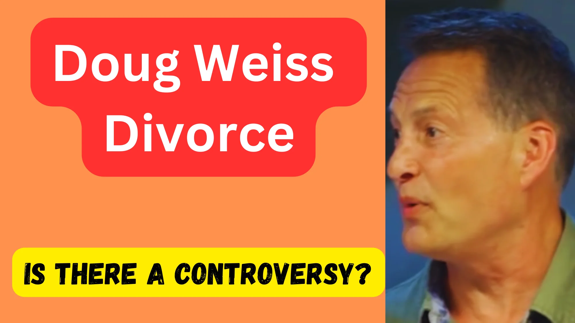 Doug Weiss Divorce