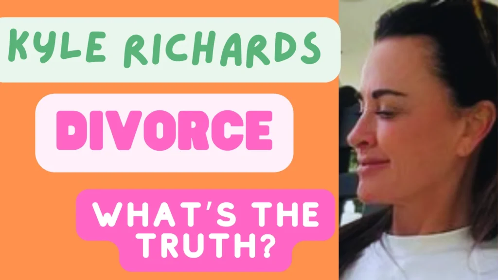 Kyle Richards Divorce Gossip: The Truth and Inside Story Kyle Richards divorce
