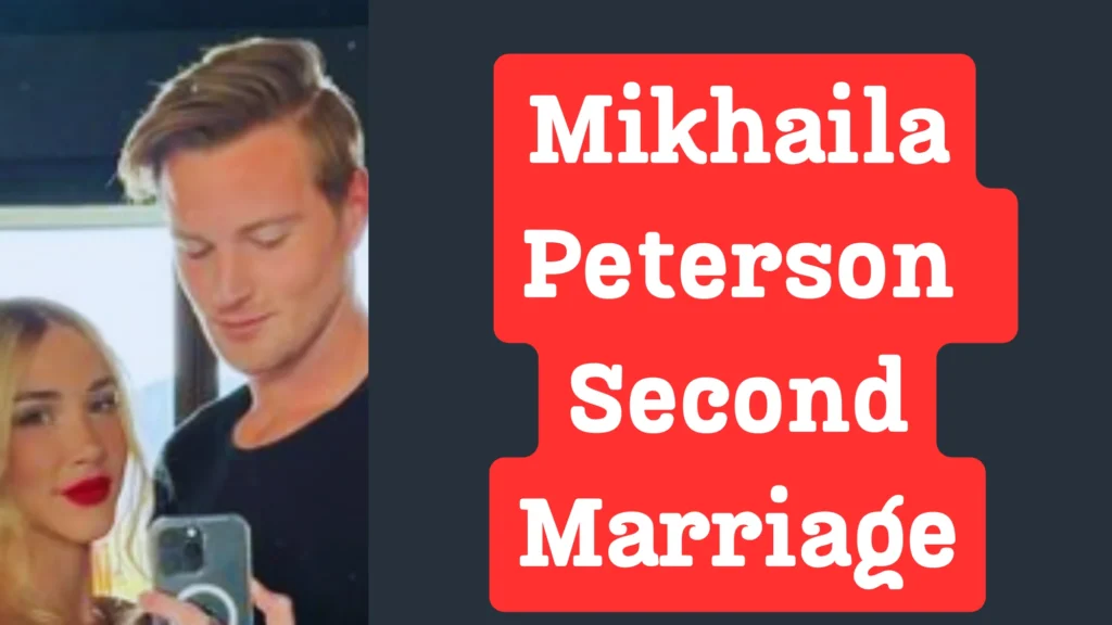 Mikhaila Peterson second marriage after divorce