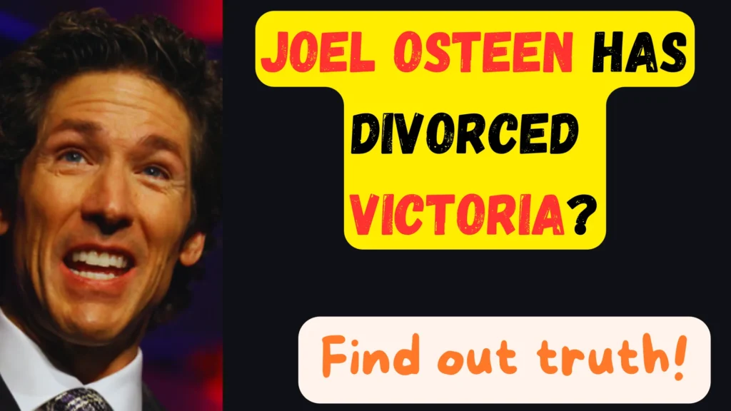 Joel Osteen divorce