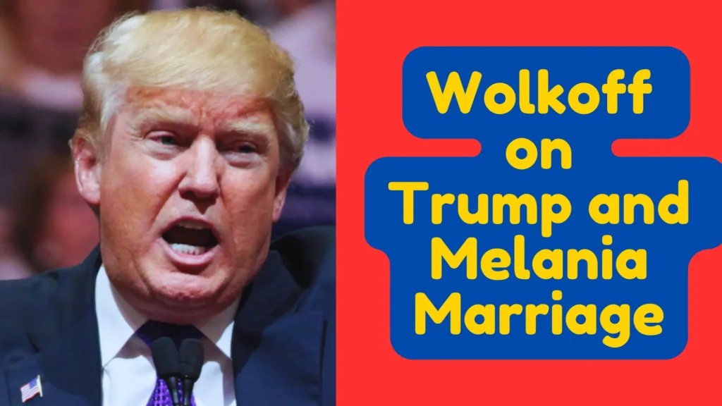 Wolkoff on Trump and Melania Marriage and divorce rumors