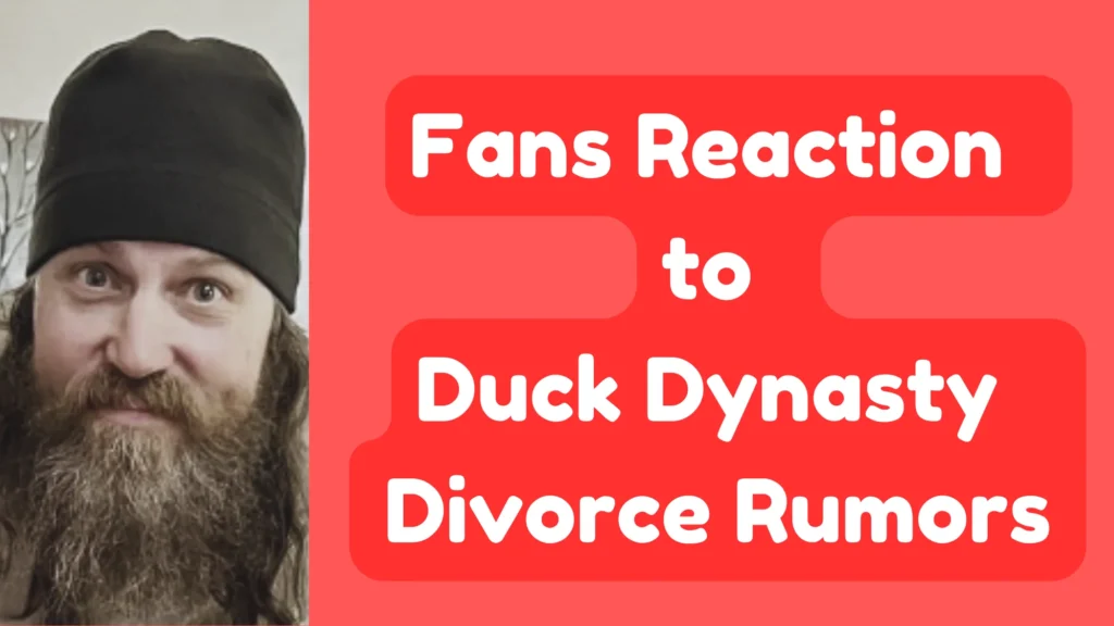 duck dynasty divorce rumors reaction