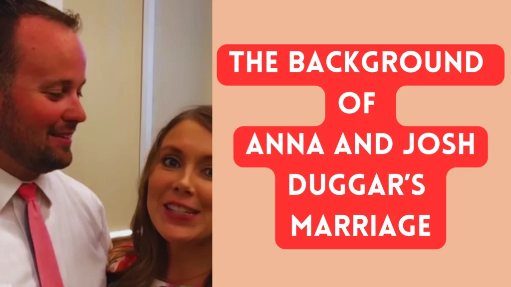 Anna Duggar Divorce rumors and marriage details