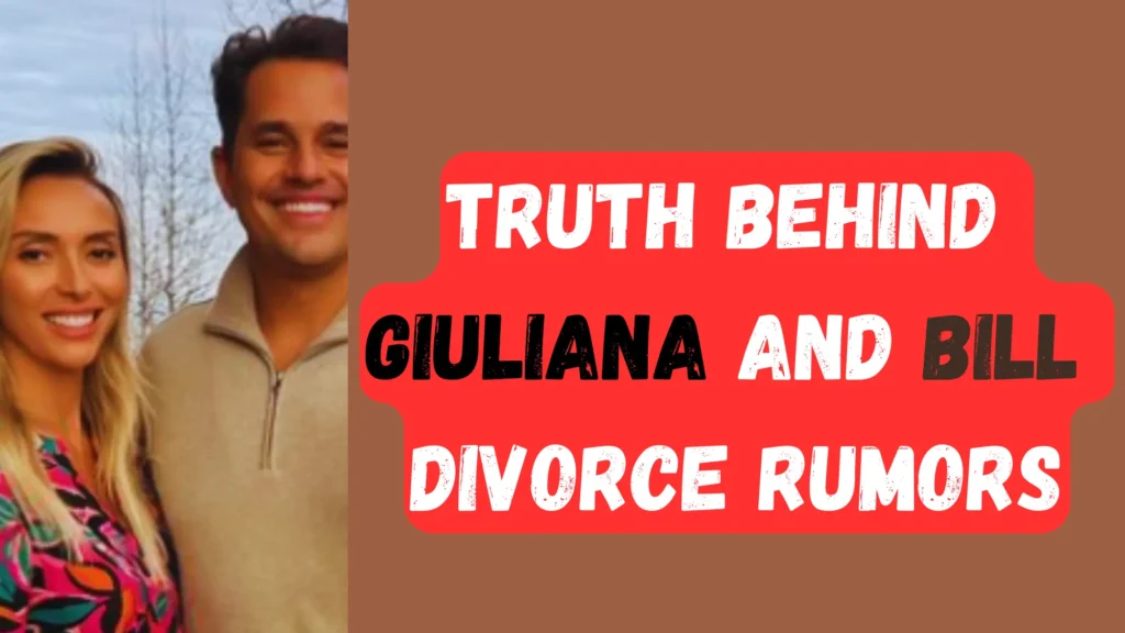 Giuliana and Bill Divorce Rumors: Exposing the Truth Giuliana and Bill Divorce