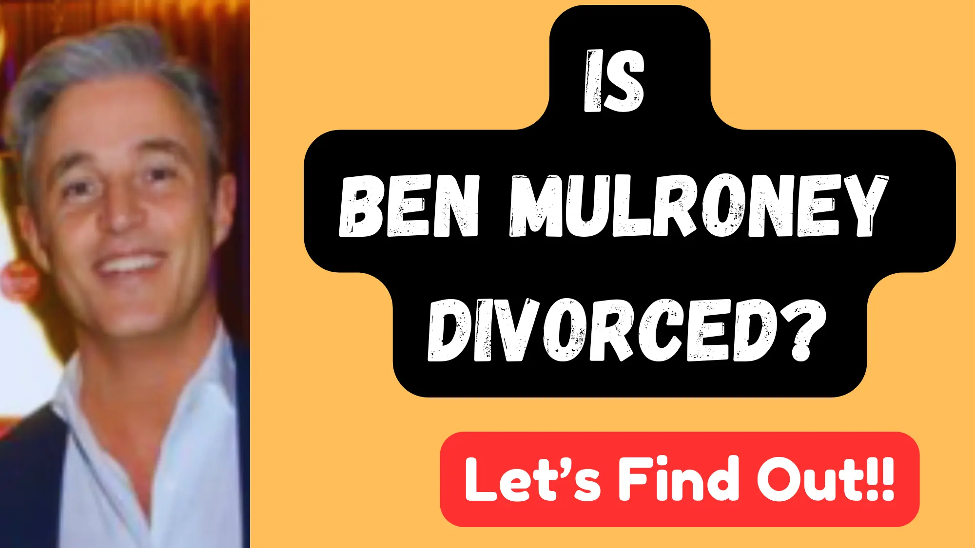 Is Ben Mulroney Divorced
