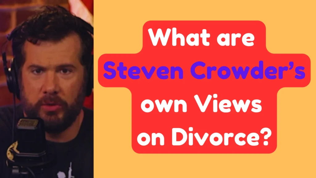 steven crowder on divorce
