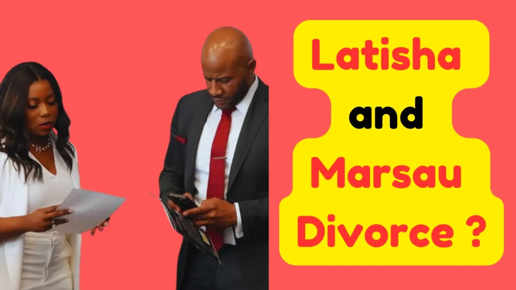 Latisha and Marsau Divorce Rumors