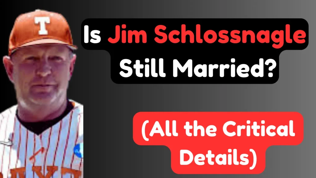 Is Jim Schlossnagle still married